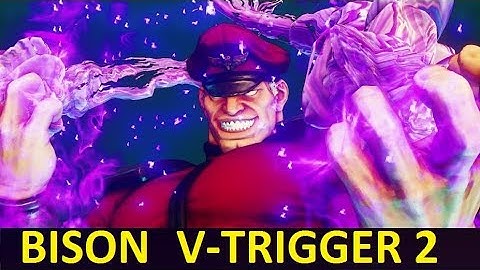 SFV AE  M. Bison (Season 3 ) - combos V - Trigger 2
