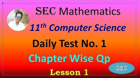 CLASS 11 Computer Science  -  Half Yearly Practice Question papers Chapter Wise 2022-2023  | TN