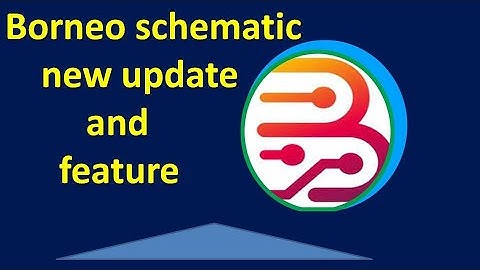 Borneo schematic new update and feature