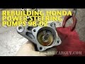 Honda Power Steering Pump Rebuild 98-02 -EricTheCarGuy