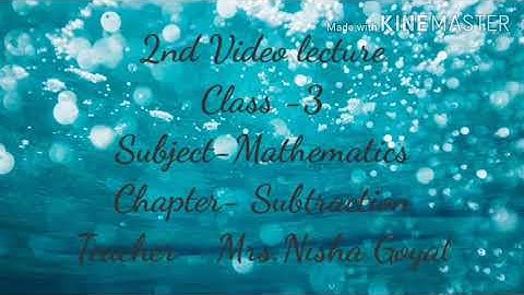 Maths class 3,Chapter 3  Subtraction  video 2/5