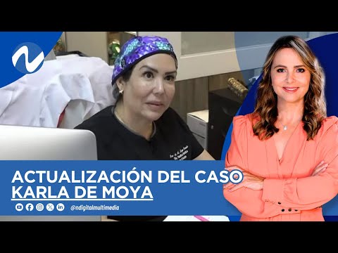 Actualización del caso Karla de Moya - YouTube