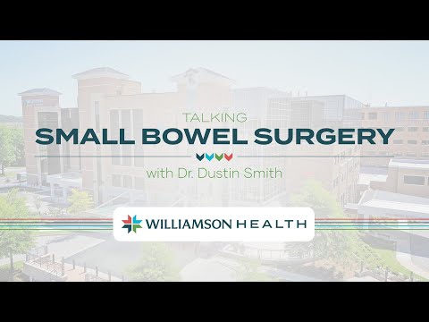 Talking Small Bowel Surgery with Williamson Health's General Surgery Team