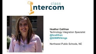 Class Intercom Webinar with Heather Callihan | 9.19.17