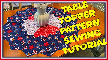 Table Topper Pattern Sewing Tutorial | The Sewing Room Channel