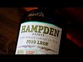 Hampden 2010 lrok   rhum dgustation n71 velier