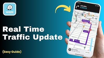 How To Get Real Time Traffic Updates In Waze !