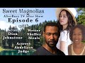 Sweet Magnolias S1 E6 After Show w/ Dion Johnstone, Anneliese Judge, & Shelley Meals