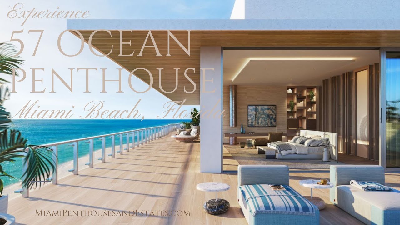 57 Ocean Miami Beach Penthouse