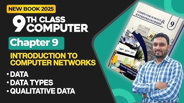 9th Class Computer Science Chapter 9 | Data, Data Types, Qualitative Data | Class 9th New Book 2025