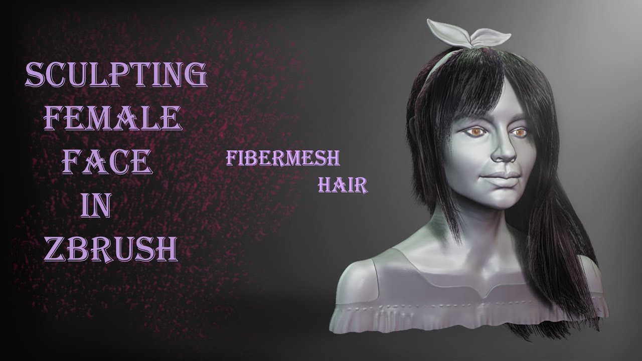 Sculpting Female head from a sphere in zbrush - Hair sculpting ...