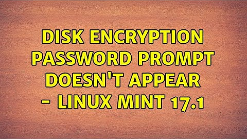 Disk encryption password prompt doesn
