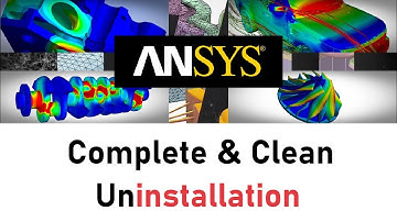 Ansys Workbench Proper Uninstallation | Must watch Before Installing New Version