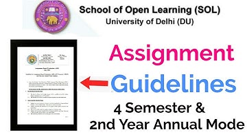 Assignment Guidelines July 2021 Fourth Semester & 2nd Year Annual Mode SOL