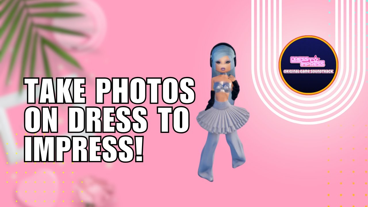 Take Photos On Dress To Impress Where To Find Photos On Roblox YouTube take-photos-on-dress-to-impress-where-to-find-photos-on-roblox-youtube