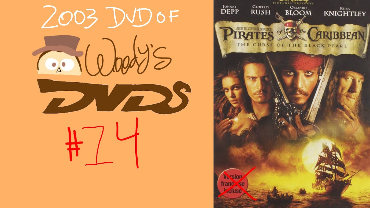 FAKE Woody’s DVD’s Episode F: Pirates of the Caribbean 2003 DVD