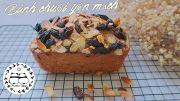 Cách làm BÁNH CHUỐI YẾN MẠCH giảm cân không cần men nở ngon bất bại/ GIẢM CÂN KHÔNG KHÓ