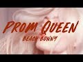 Beach Bunny Prom Queen Lyrics