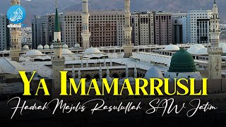 Ya Imamarrusli - Hadrah Majelis Rasulullah SAW Jatim