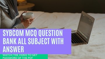 SYBCOM MCQ QUESTION BANK ALL SUBJECT WITH ANSWER MU IDOL BY VISHAL SIR VISHAL CLASSES