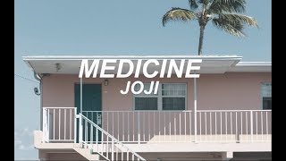 Joji - Medicine (Lyrics)