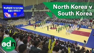 North Korea take on South Korea in basketball game