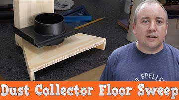 Add a dust collector floor sweep to my shop
