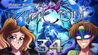 TIME RUNS OUT - Rain Code (Part 34)