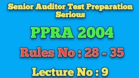 #SeniorAuditorTestPrep Senior Auditor Test Series | PPRA 2004 | Lecture No : 9