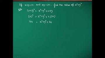 Algebraic Identities: If x+y = 12 and xy = 32 , find the value of x²+y².