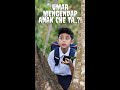 Umar mengendap anak che ta