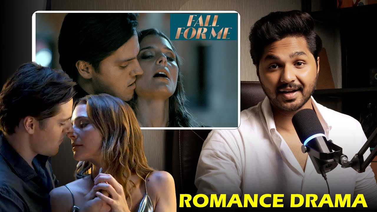 Fall for Me Review | Romance Drama Movie 2025