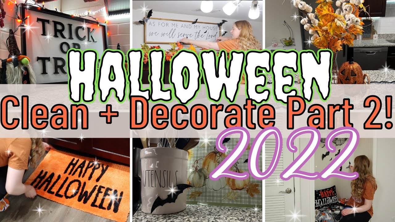 HALLOWEEN Clean & Decorate With Me 2022 Part 2! Decorate My Kitchen