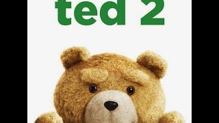 Ted 2 Movie Review