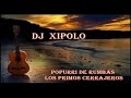 RUMBAS PARA BAILAR-POPURRI -DJ XIPOLO