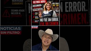 Periodista asesinada mientras reportaba | ¿Error o crimen?
