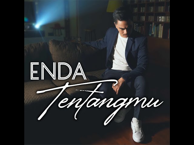 ENDA - TENTANGMU (Official Music Video) class=