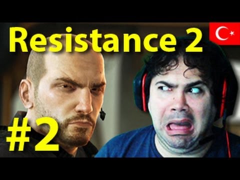 Resistance 2 - Bölüm 2 :D
