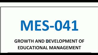 MES 41 Solved Assignment 2023-24 |  Growth and Development of Educational | IGNOU Assignment 2023-24