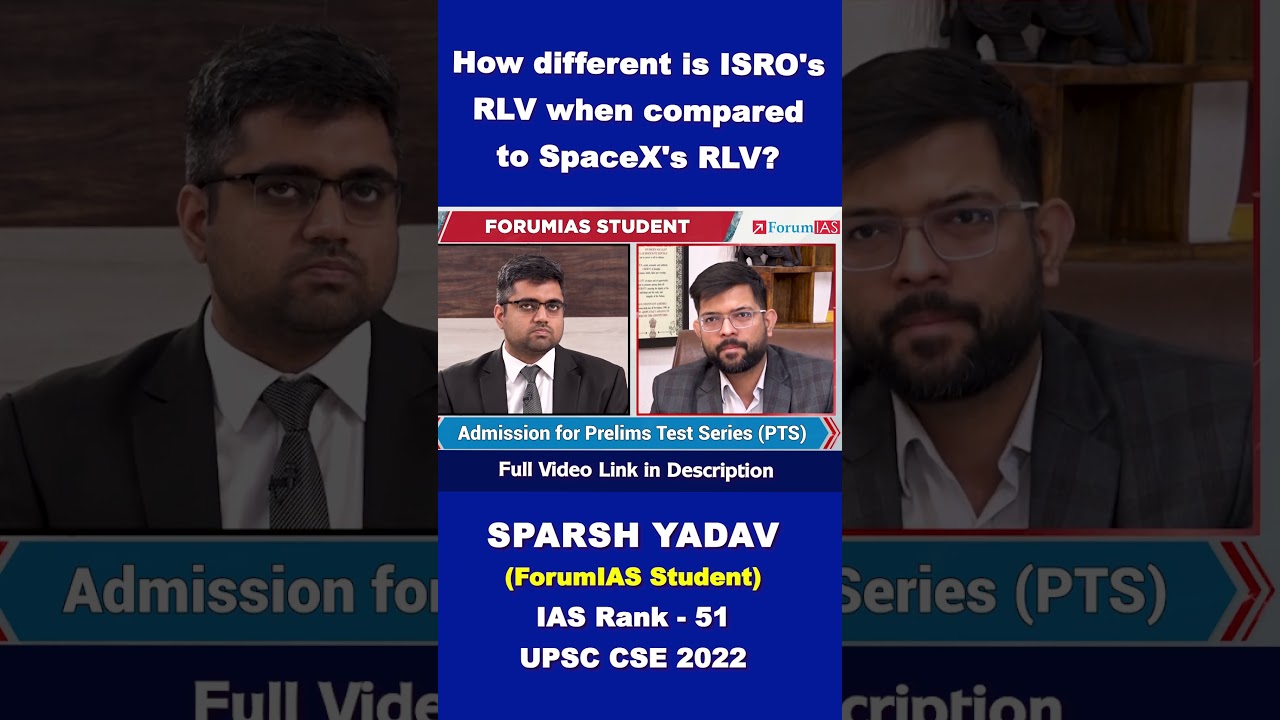 How different is ISRO's RLV when compared to SpaceX's RLV | Sparsh Yadav | IAS Rank-51 | 