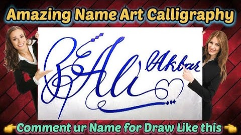 Ali Akbar Name Signature Calligraphy Status | How to improve Cursive Handwriting | Cut Marker | art