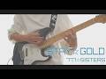 【ナナシス】STAY☆GOLD / 777☆SISTERS Guitar Cover 【弾いてみた】