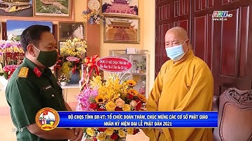 Bộ CHQS tỉnh BR-VT thăm, chúc mừng các cơ sở Phật giáo nhân dịp Đại lễ Phật đản 2021 | BRTgo