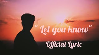 Unknown karma/Let you know/ Lyric video