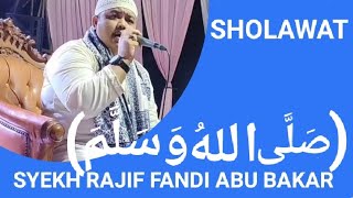 Syekh Rajif Fandi Abu bakar Aceh - sholallahu wasallama-sholawat