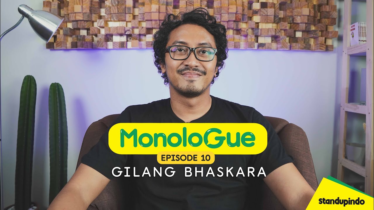 Eps 10. MonoloGue Gilang Bhaskara : Kantin Sekolah Ada McDonald’s