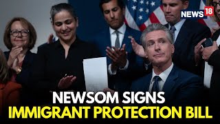 LIVE | Gavin Newsom Signs Bill To Protect Immigrant Communities In California | US News | N18G