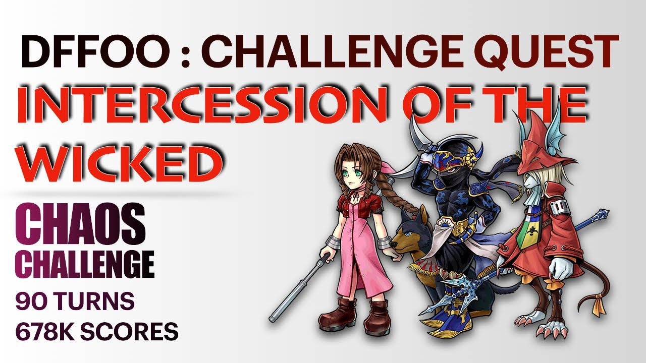 DFFOO Intercession of the Wicked CHALLENGE | Shadow Aerith Freya