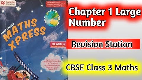 Class 3 Maths Revision Station Chapter 1 Large Number |Large Number Class 3 Maths|hpsgurugram 