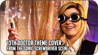 Sonic Screwdriver Scene | 13th Doctor | Doctor Who (Guitar Cover)